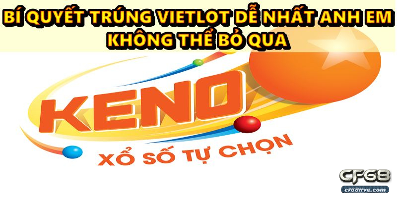 bí quyết trúng vietlot